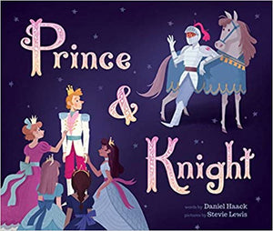 Prince & Knight [Daniel Haack]