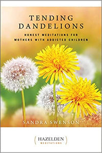 Tending Dandelions [Sandra Swenson]