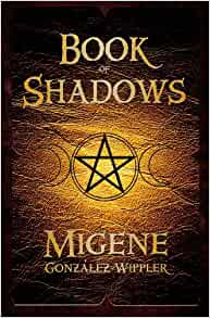 Book of Shadows [Migene González-Wippler]