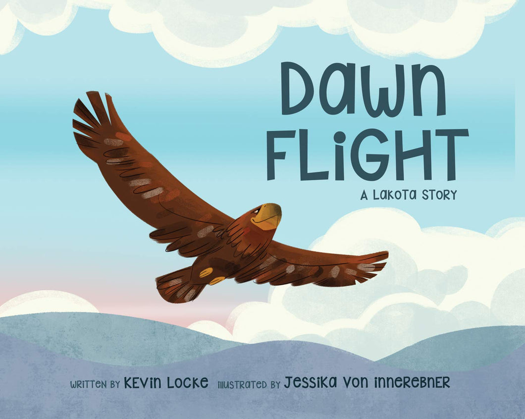 Dawn Flight: A Lakota Story [Kevin Locke]