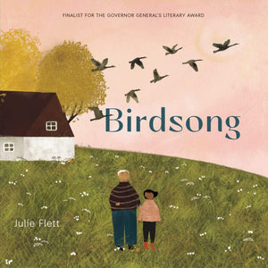 Birdsong [Julie Flett]