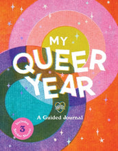 Load image into Gallery viewer, My Queer Year: A Guided Journal [Ashley Molesso &amp; Chess Needham]
