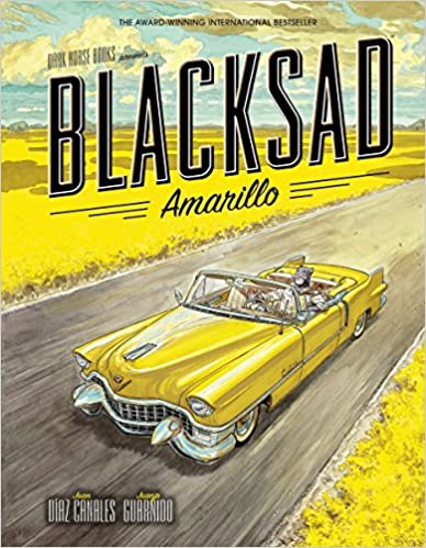 Blacksad: Amarillo [Juan Díaz Canales & Juanjo Guarnido]