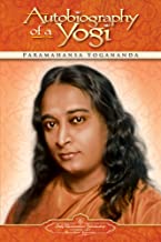 Autobiography of a Yogi [Paramahansa Yogananda]