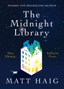 The Midnight Library [Matt Haig]