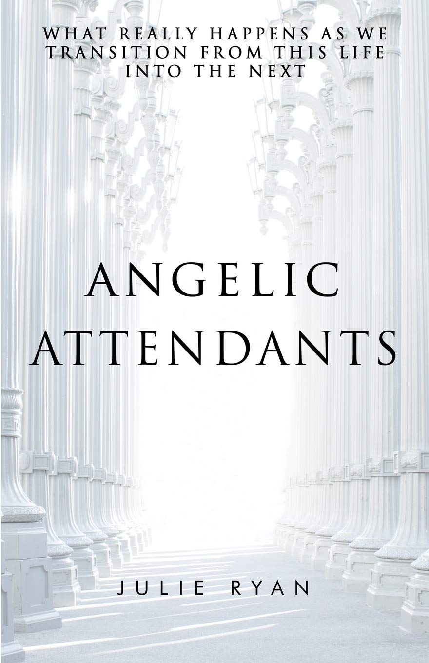 Angelic Attendants [Julie Ryan]