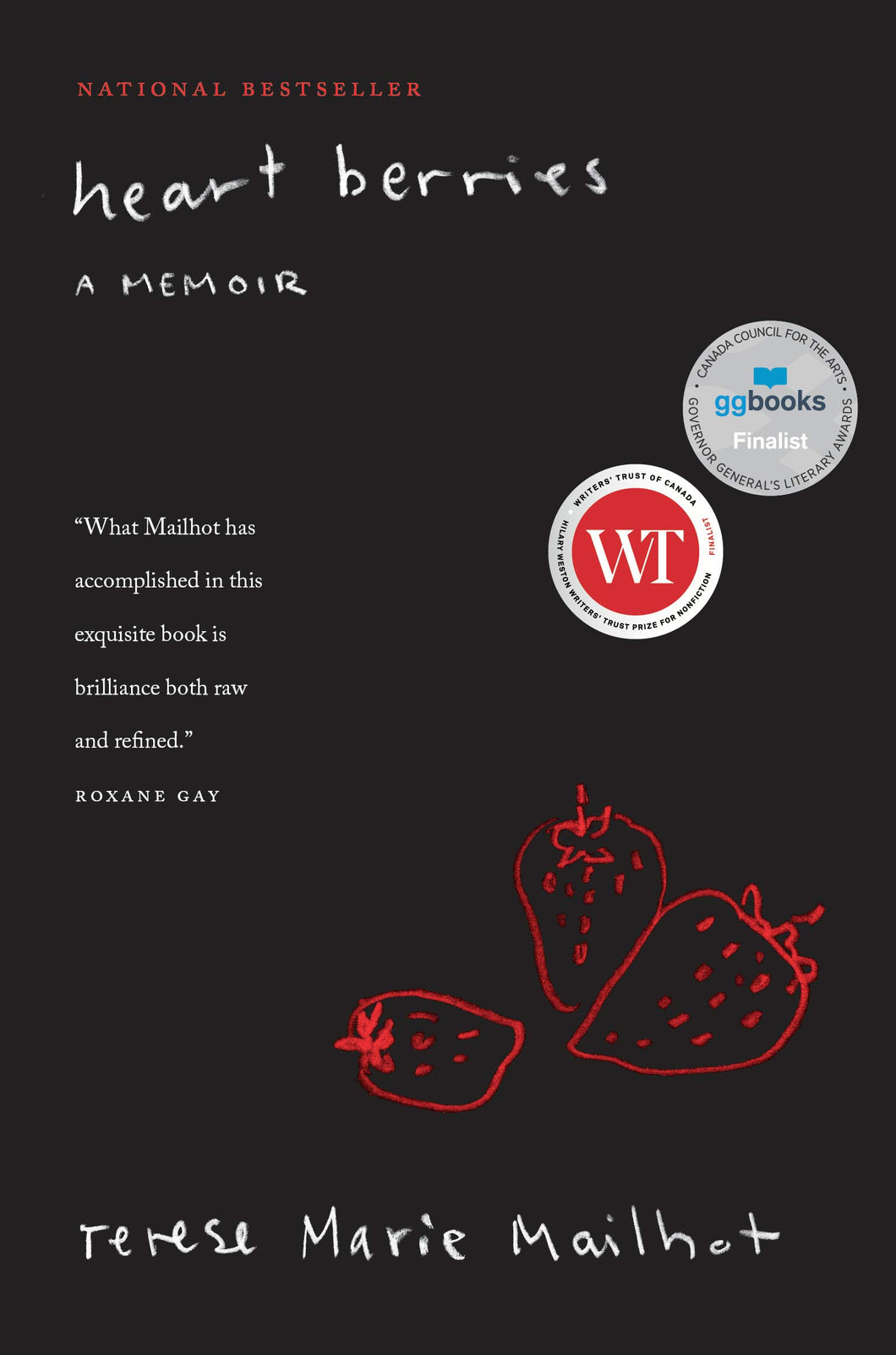 Heart Berries: A Memoir [Terese Marie Mailhot]