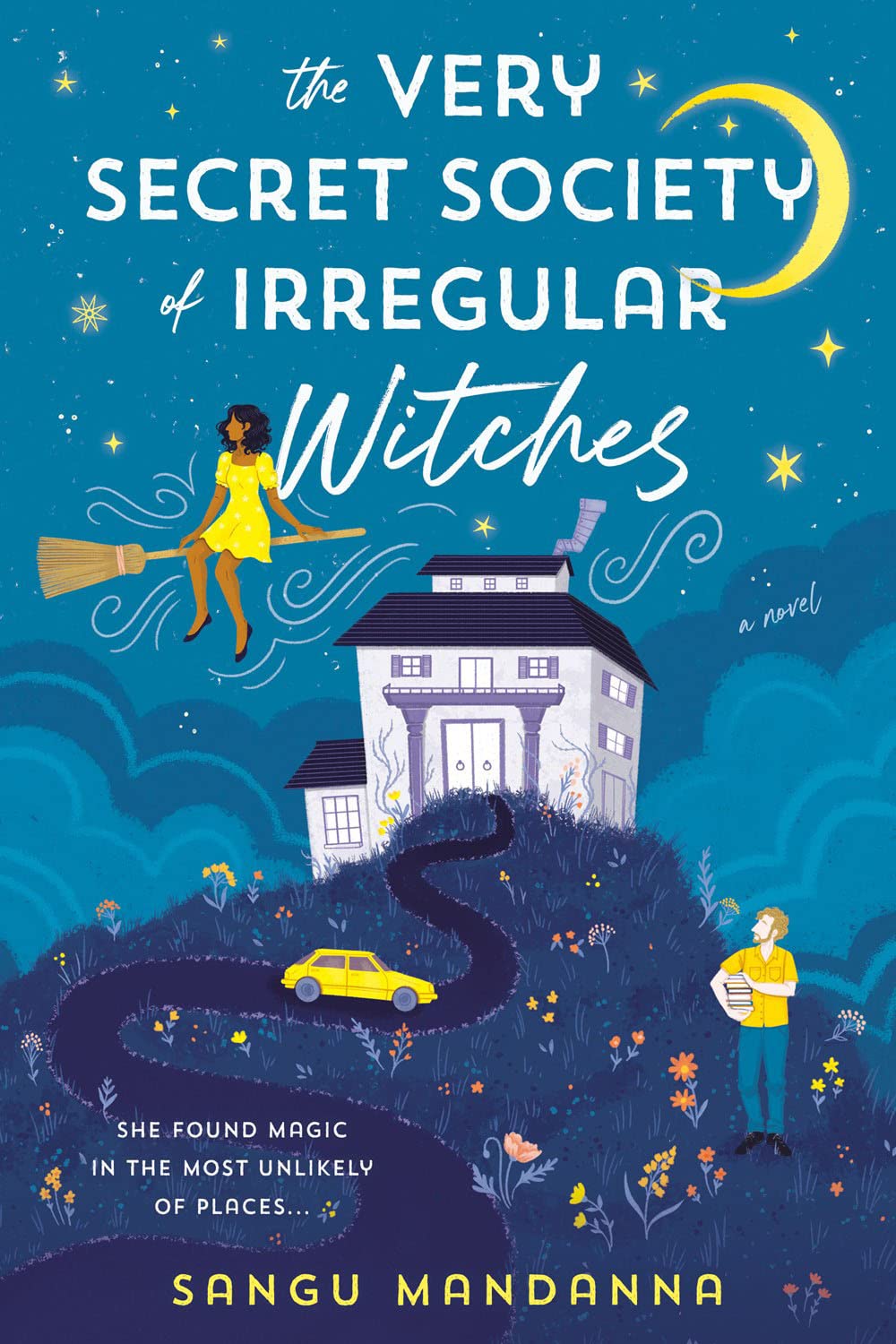 The Very Secret Society Of Irregular Witches [Sangu Mandanna]