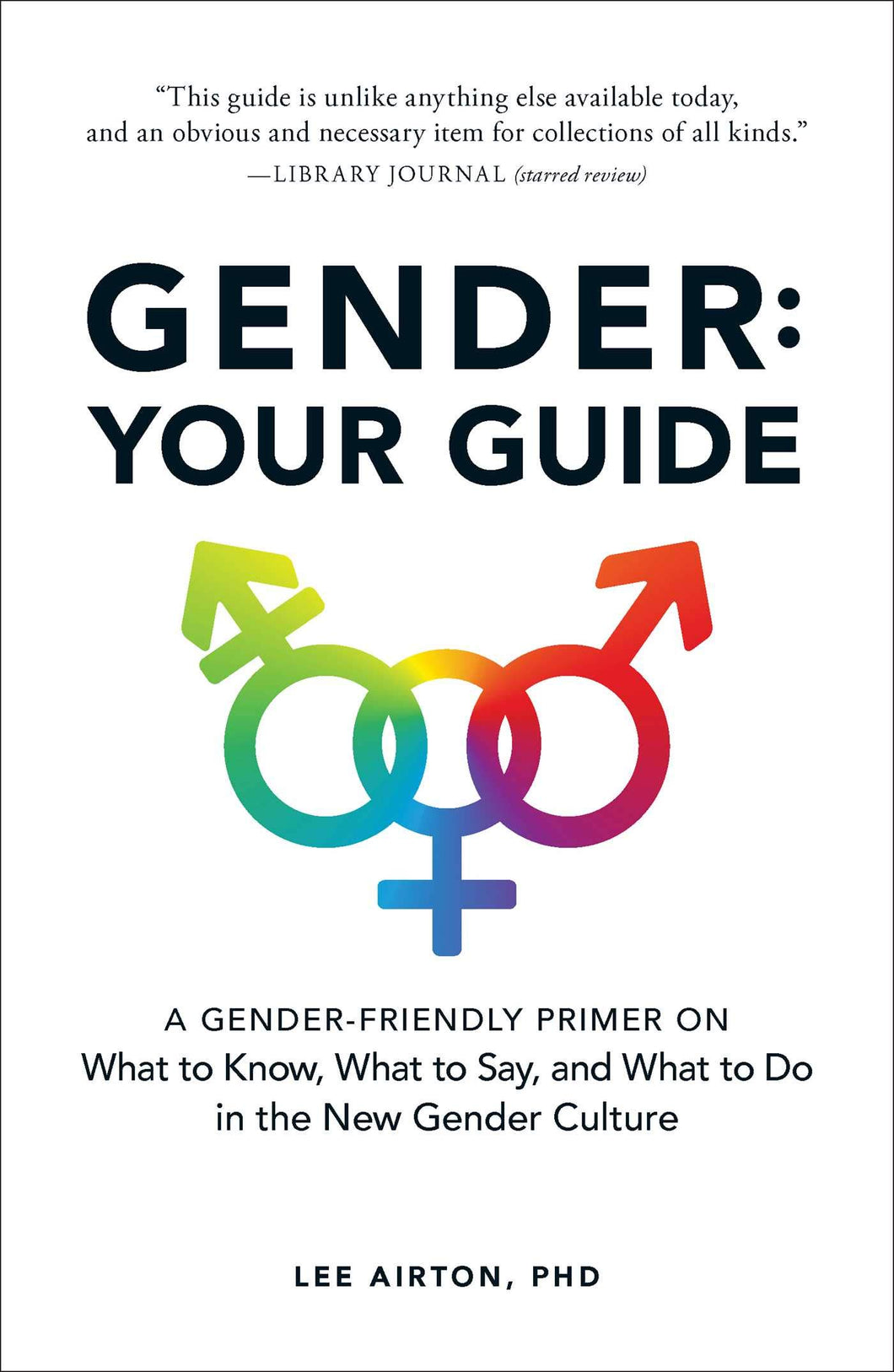 Gender: Your Guide [Lee Airton PhD]
