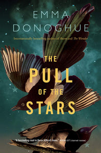 The Pull of the Stars [Emma Donoghue]