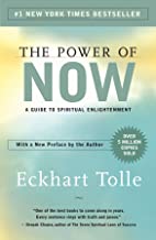 The Power Of Now: A Guide To Spiritual Enlightenment [Eckhart Tolle]