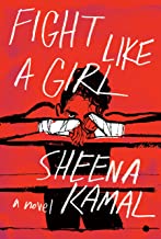 Fight Like a Girl [Sheena Kamal]