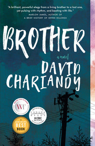 Brother [David Chariandy]