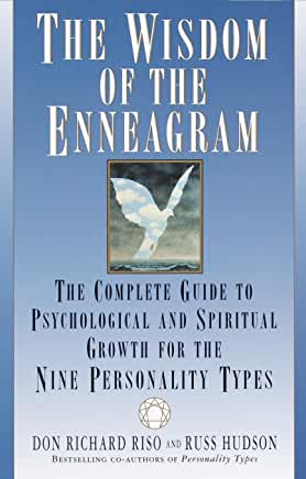 The Wisdom Of The Enneagram [Don Richard Riso and Russ Hudson]