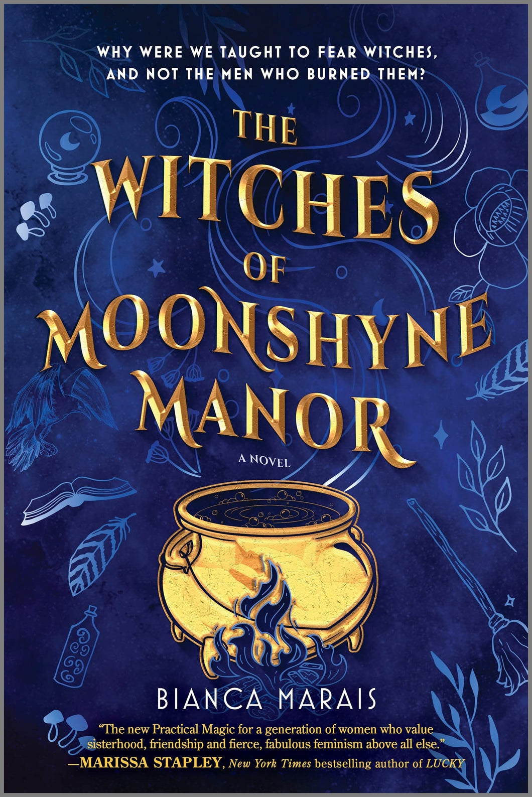 The Witches of Moonshyne Manor [Bianca Marais]