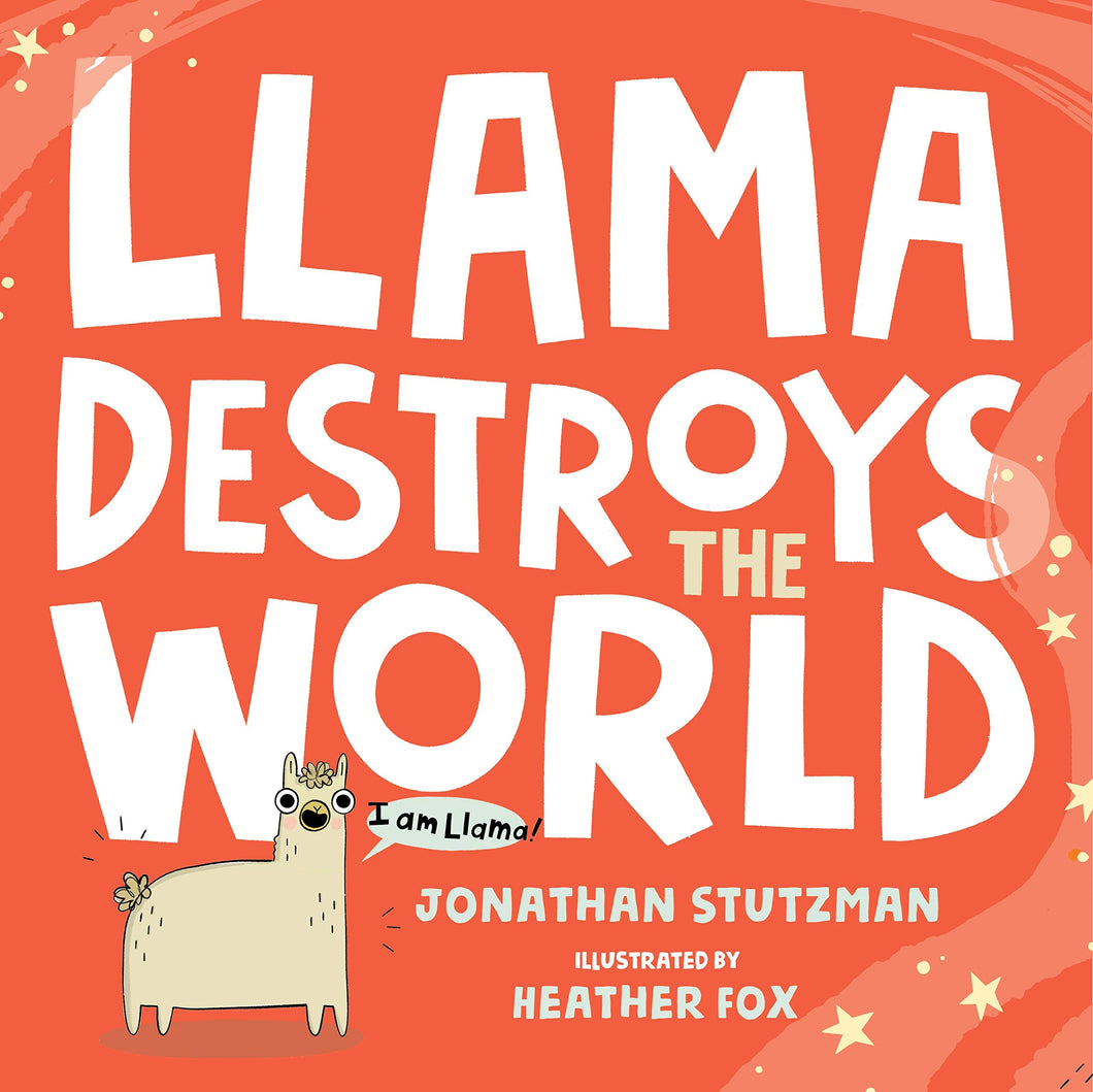 Llama Destroys The World [Jonathan Stutzman]