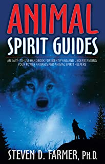 Animal Spirit Guides [Steven D. Farmer, PH.D]