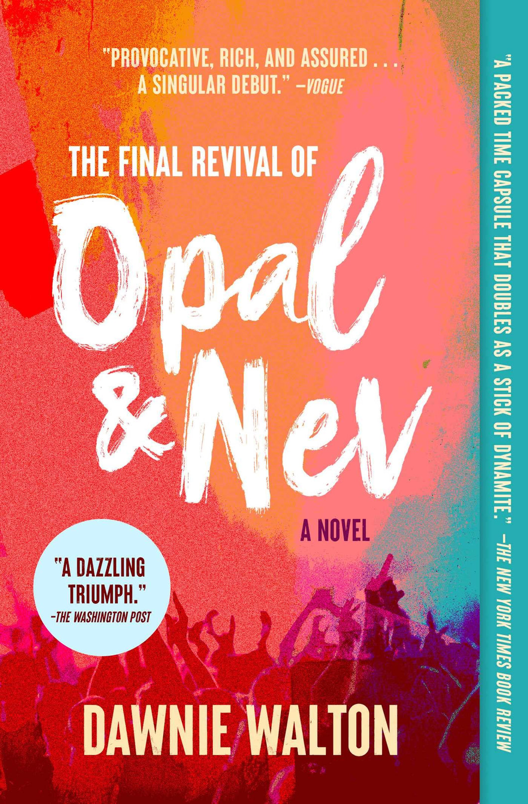 The Final Revival Of Opal & Nev [Dawnie Walton]