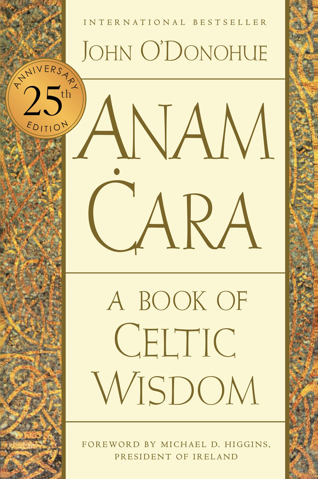 Anam Cara: A Book Of Celtic Wisdom [John O'Donohue]