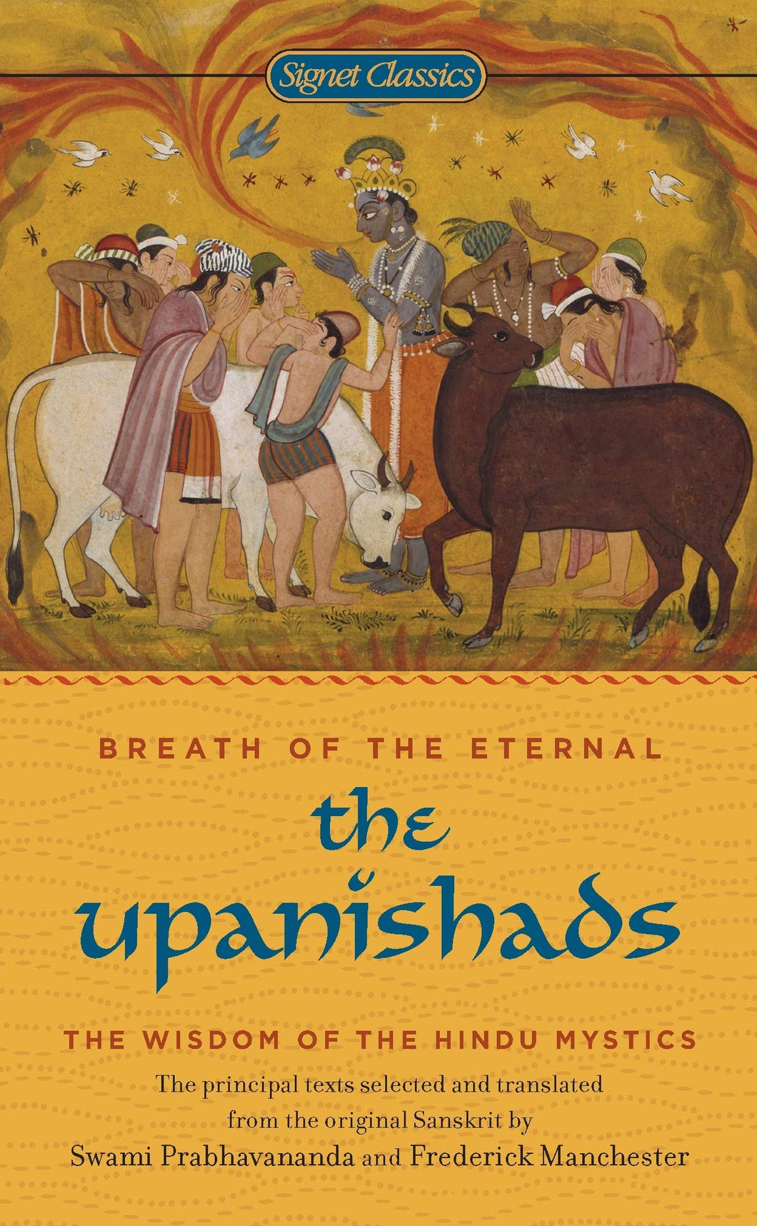 The Upanishads: Breath from the Eternal [Swami Prabhavanada & Frederick Manchester, Translators]