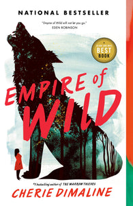 Empire of Wild [Cherie Dimaline]