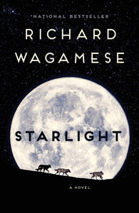 Starlight [Richard Wagamese]