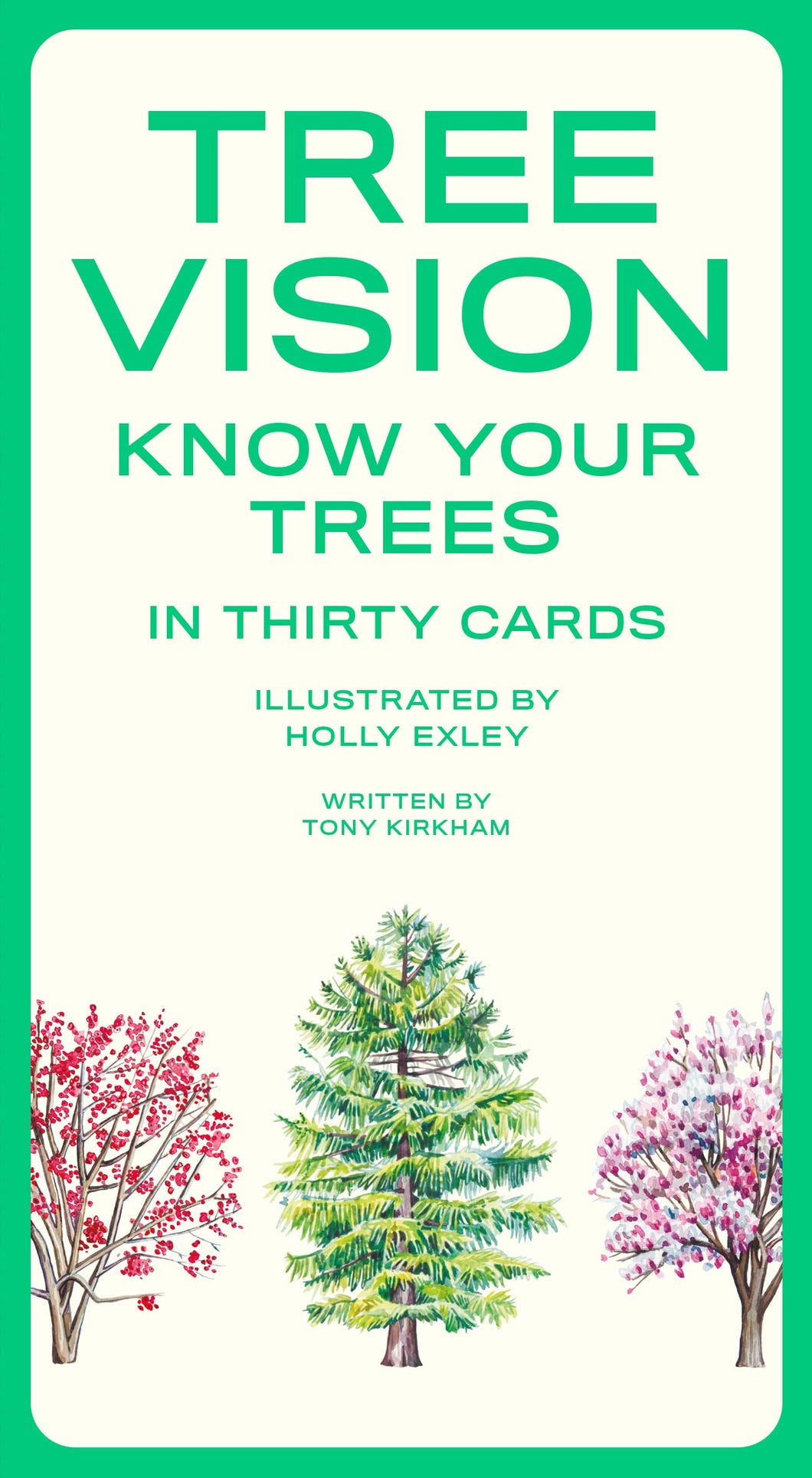 Tree Vision: 30 Cards To Cure Your Tree Blindness [Tony Kirkham & Holly Exley]