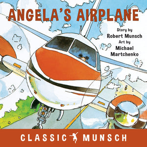 Angela's Airplane [Robert Munsch]