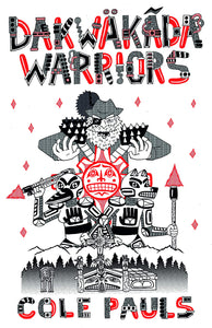 Dakwakada Warriors [Cole Pauls]