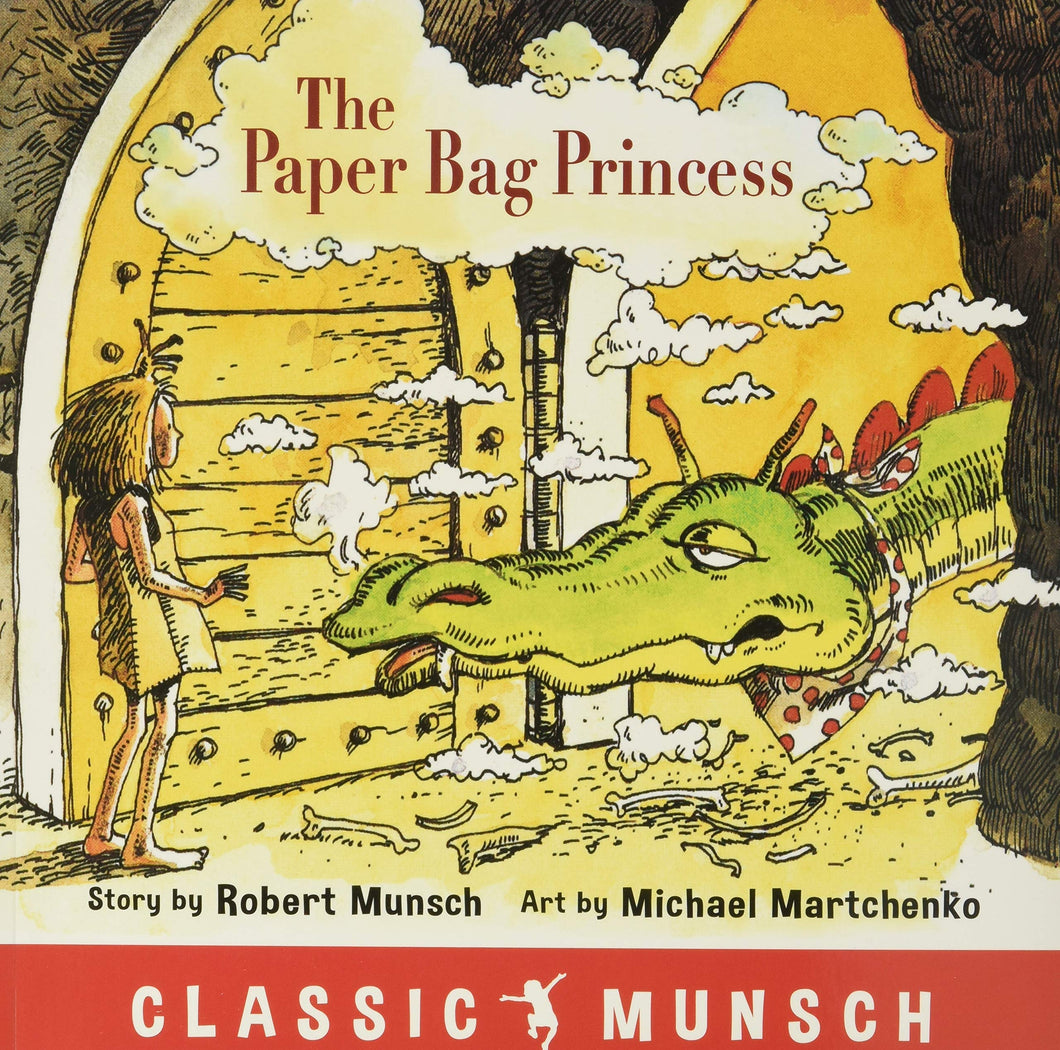 Paper Bag Princess [Robert Munsch]