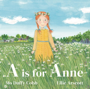A is for Anne Board book [Mo Duffy Cobb]