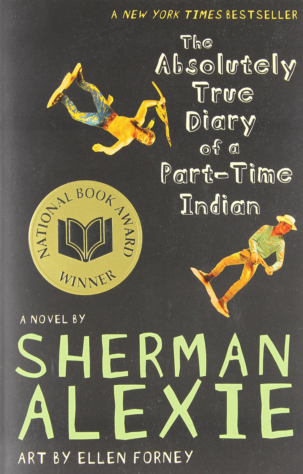 The Absolutely True Diary of a Part-Time Indian [Sherman Alexie]