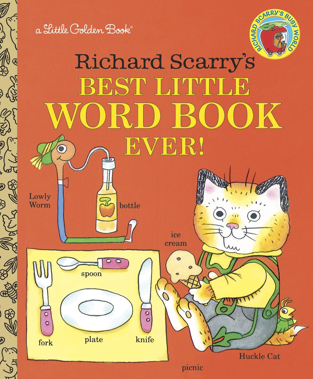 Richard Scarry's Best Little Word Book Ever [Richard Scarry]