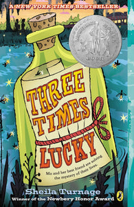 Three Times Lucky [Sheila Turnage]  A Mo & Dale Mystery: Book One