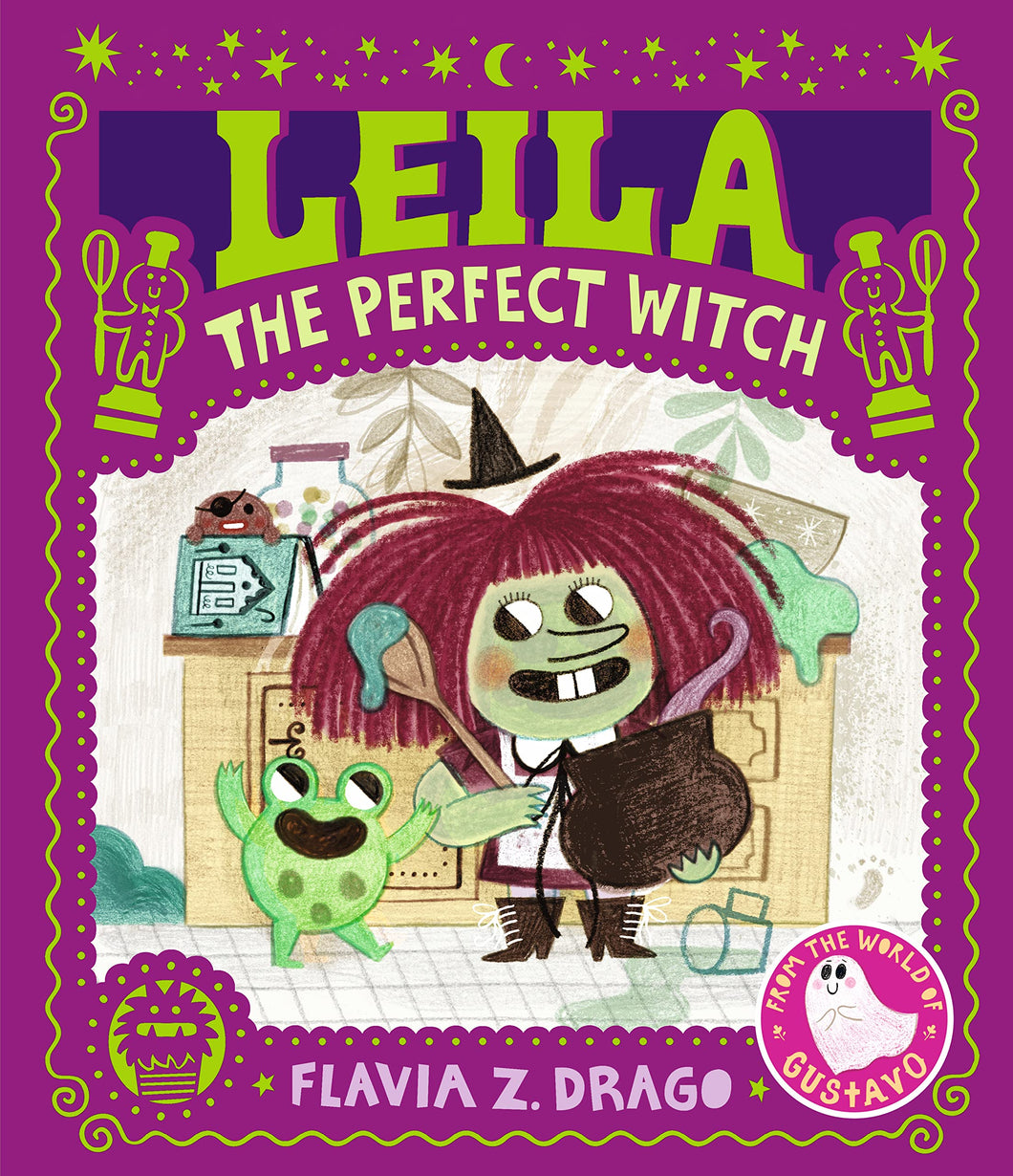 Leila The Perfect Witch [Flavia Z. Drago]