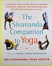 Sivananda Companion to Yoga [Swami Vishnu Devananda]