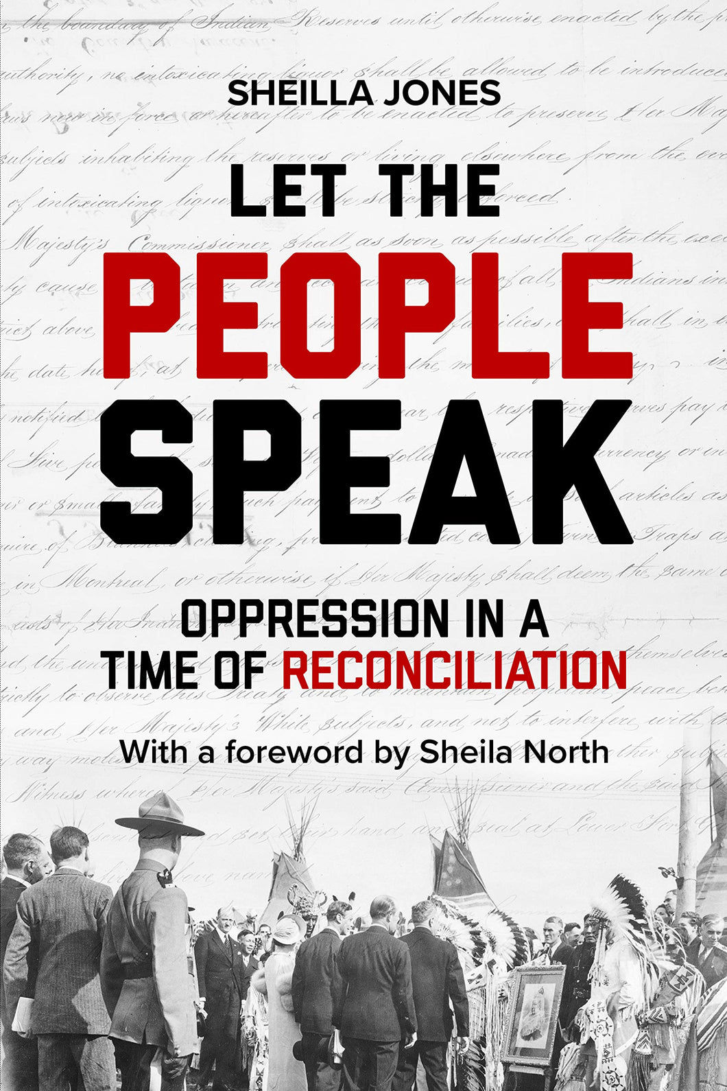 Let the People Speak: Oppression in a Time of Reconciliation [Sheilla Jones]