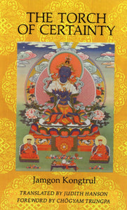Torch of Certainty [Jamgon Kongtrul]