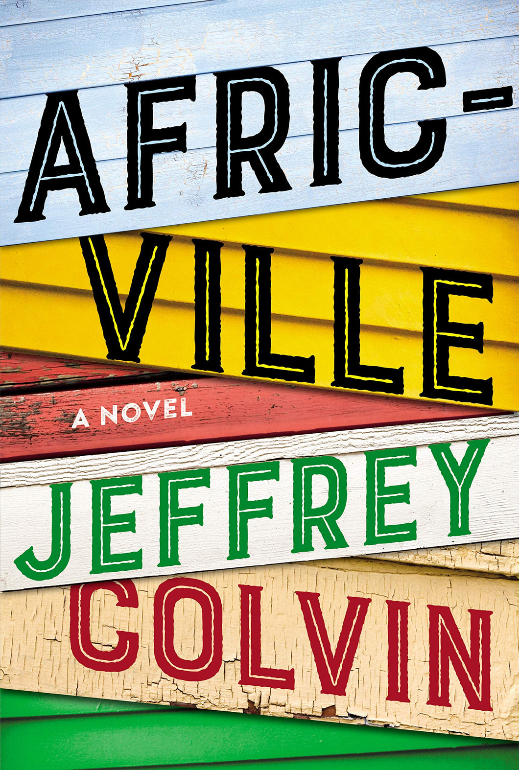 Africville [Jeffrey Colvin]