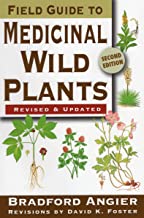 Field Guide to Medicinal Wild Plants [Bradford Angier]