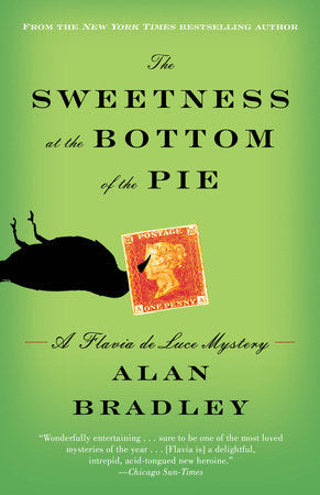 The Sweetness At The Bottom Of The Pie [Alan Bradley]