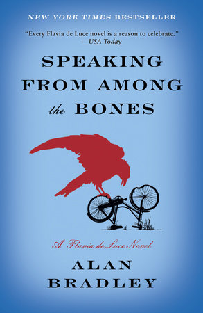 Speaking from Among the Bones [Alan Bradley]