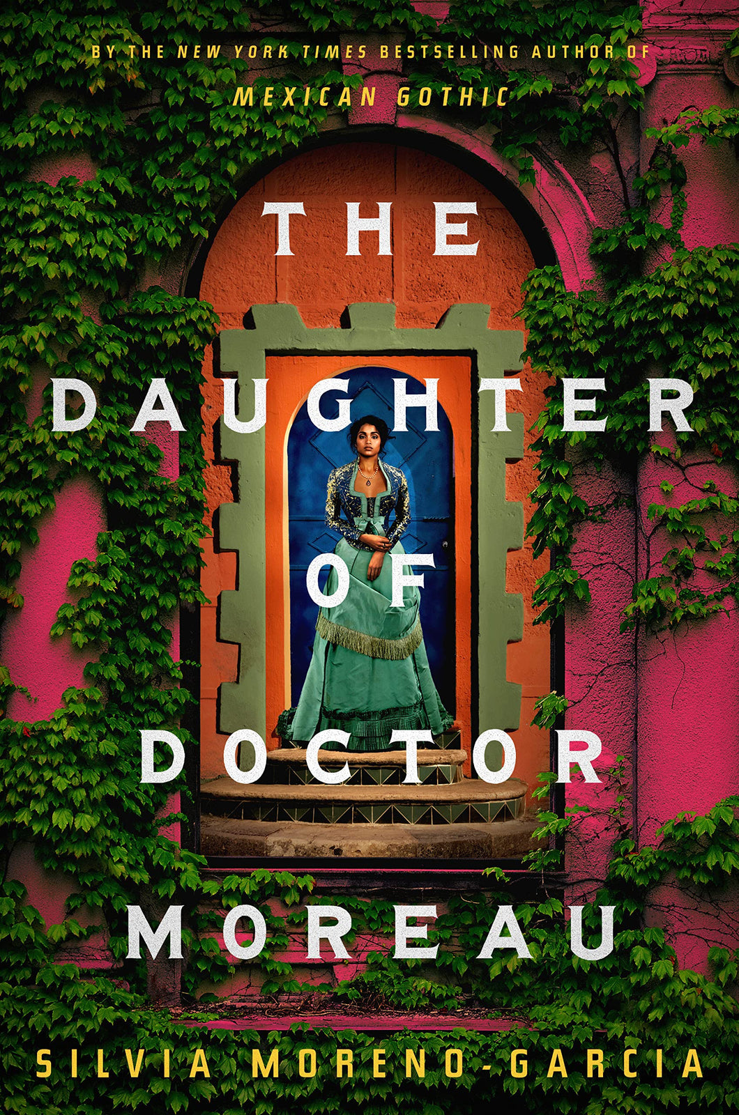 The Daughter Of Doctor Moreau [Silvia Moreno-Garcia]