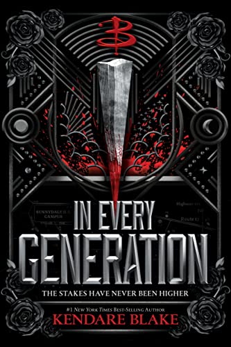 In Every Generation (In Every Generation, Book 1) [Kendare Blake]