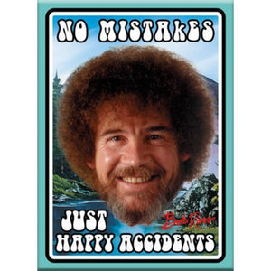 Bob Ross Magnet - "No Mistakes - Just Happy Accidents"