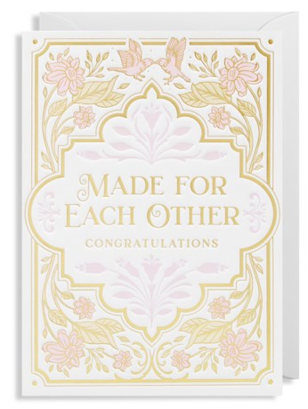 Made For Each Other - Congratulations