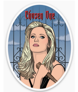 Chosen One Buffy Sticker