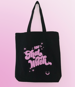 100% That Witch Tote Bag