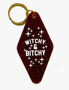 Witchy & Bitchy Keychain