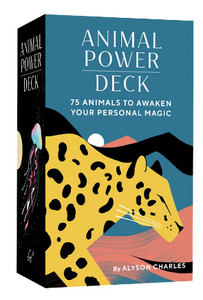 Animal Power Deck: 75 Animals to Awaken Your Personal Magic Cards [Alyson Charles & William Santiago]